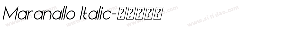 Maranallo Italic字体转换